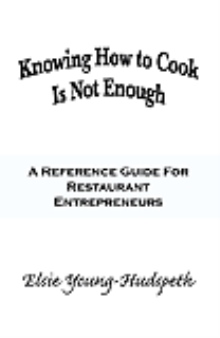 Knowing How to Cook Is Not Enough