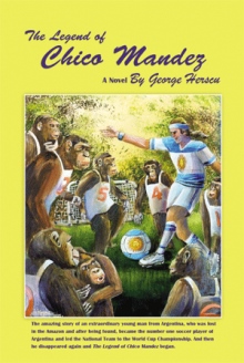 The Legend of Chico Mandez