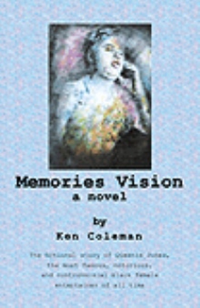 Memories Vision a novel