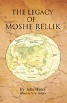 The Legacy of Moshe Rellik