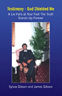Testimony - God Shielded Me