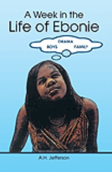 A Week in the Life of Ebonie