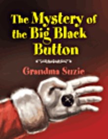 The Mystery of the Big Black Button