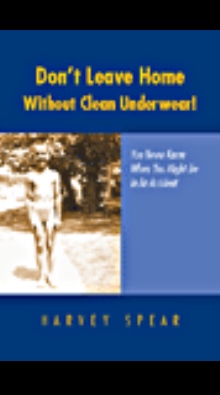 Don't Leave Home Without Clean Underwear!