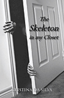The Skeleton in my Closet