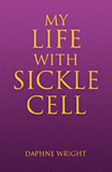 My Life with Sickle Cell