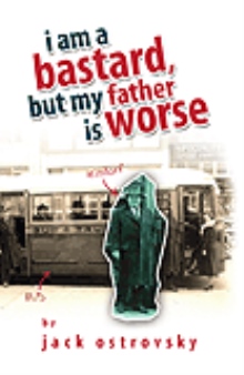 I am a Bastard, but My Father is Worse