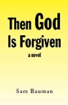 Then God Is Forgiven