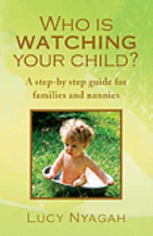 Who Is Watching Your Child?
