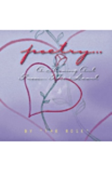Poetry... A Moving Art From... The Heart