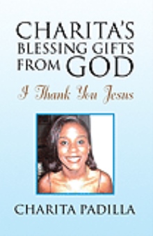 Charita's Blessing Gifts From God