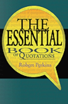 The Essential Book of Quotations