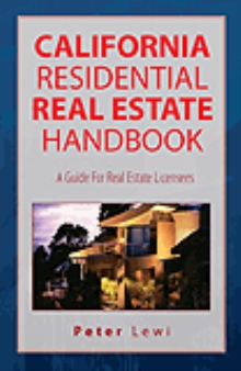 CALIFORNIA RESIDENTIAL REAL ESTATE HANDBOOK