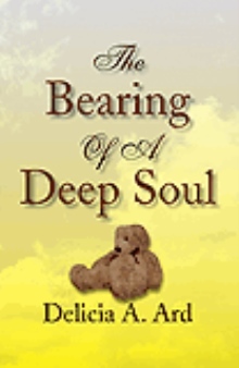 The Bearing Of A Deep Soul
