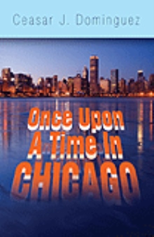 Once Upon A Time In Chicago