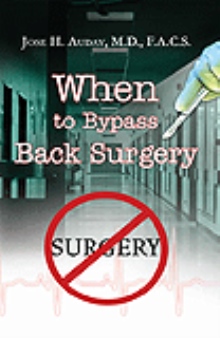 When to Bypass Back Surgery