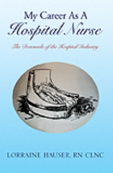 My Career As A Hospital Nurse