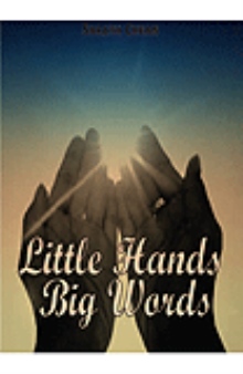Little hands Big words