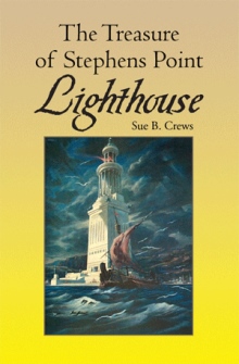 The Treasure of Stephens Point Lighthouse