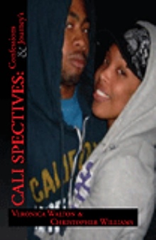 CALI SPECTIVES: Confessions & Journeys