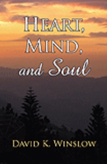 Heart, Mind, and Soul