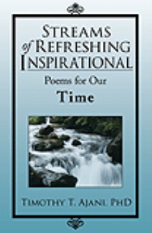Streams of Refreshing Inspirational Poems for Our Time