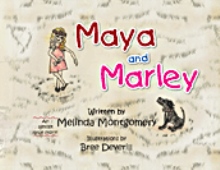 Maya and Marley