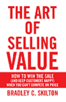 The Art of Selling Value