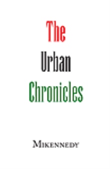 The Urban Chronicles