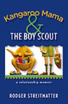 Kangaroo Mama & the Boy Scout