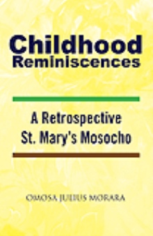 Childhood Reminiscences