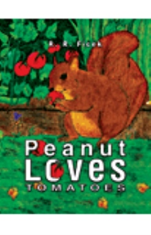 Peanut Loves Tomatoes