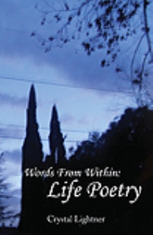 Words From Within: Life Poetry