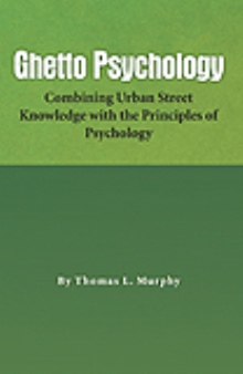 Ghetto Psychology