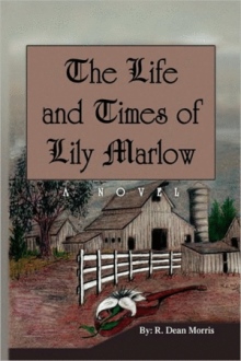 The Life and Times of Lily Marlow