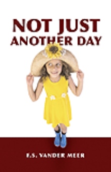 NOT JUST ANOTHER DAY