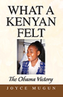What A Kenyan Felt