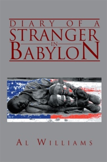 Diary Of a Stranger in Babylon