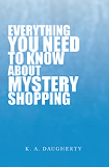 Everything You Need To Know About Mystery Shopping