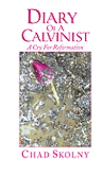 Diary Of A Calvinist