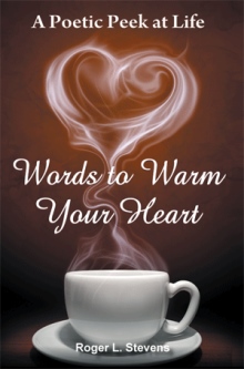Words to Warm Your Heart