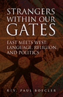 Strangers Within Our Gates