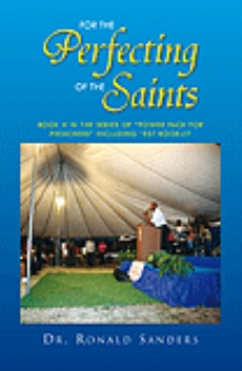 FOR THE PERFECTING OF THE SAINTS
