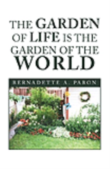 The Garden of Life is the Garden of the World
