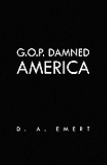 G.O.P. Damned America