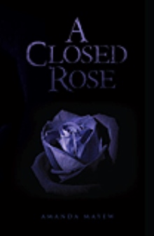A Closed Rose