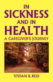 IN SICKNESS AND IN HEALTH