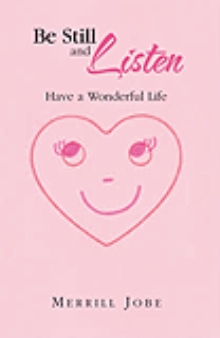 Be Still and Listen