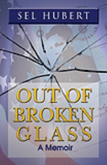 OUT OF BROKEN GLASS