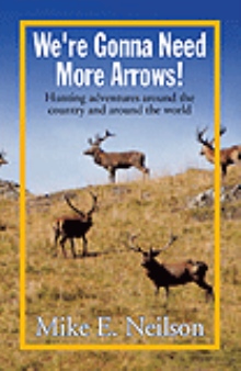 We're Gonna Need More Arrows!